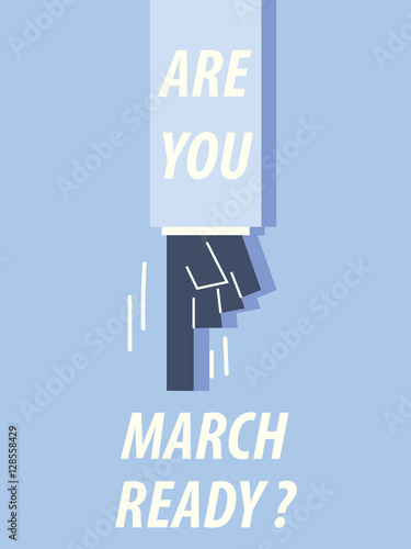 ARE YOU MARCH READY typography vector illustration