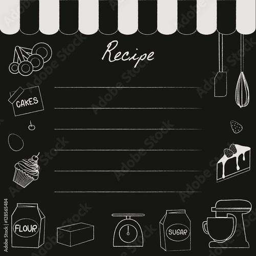  Chalkboard of bakery recipe template decorated with ingredients and cooking set.