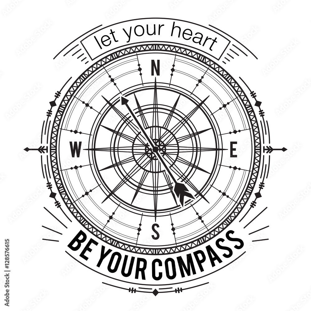 Typography poster with vintage compass and hand drawn elements