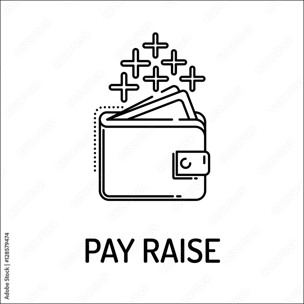 Fototapeta premium PAY RAISE Line icon
