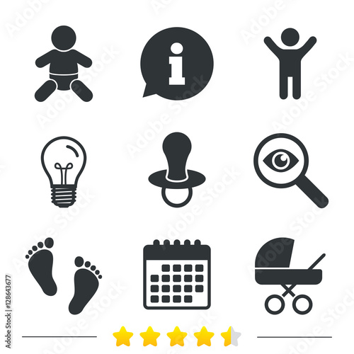 Baby infants icons. Toddler boy with diapers symbol. Buggy and dummy signs. Child pacifier and pram stroller. Child footprint step sign. Information, light bulb and calendar icons. Vector