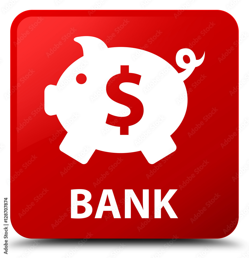 Bank (piggy box dollar sign) red square button Bank (piggy box dollar sign) red square button