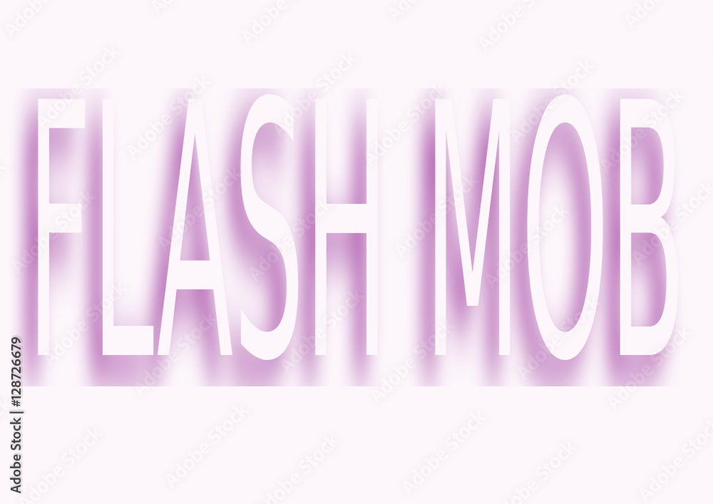 flash mob en lettres violet sur affiche flash mob en lettres violet sur affiche