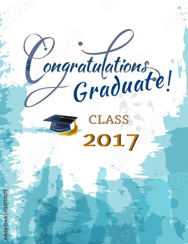 Congratulations graduate for class 2017.