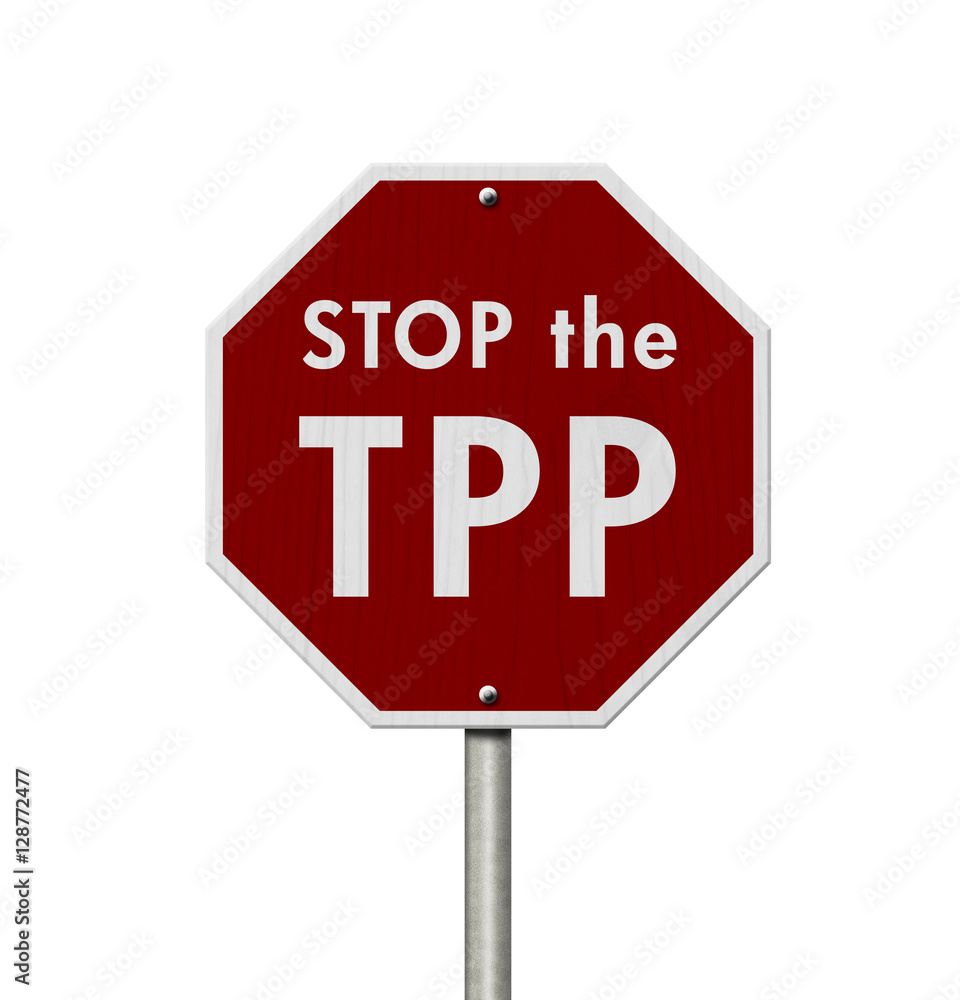 Trans-Pacific Partnership red stop highway road sign Trans-Pacific Partnership red stop highway road sign
