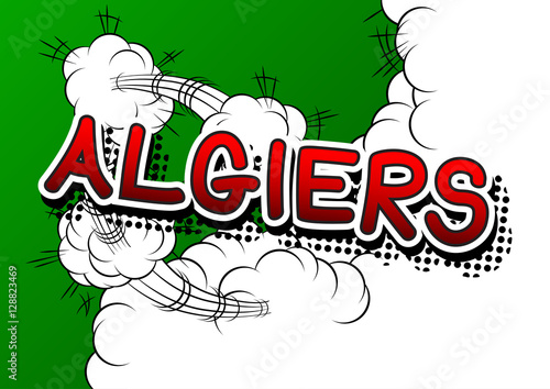 Algiers - Comic book style text on comic book abstract background.