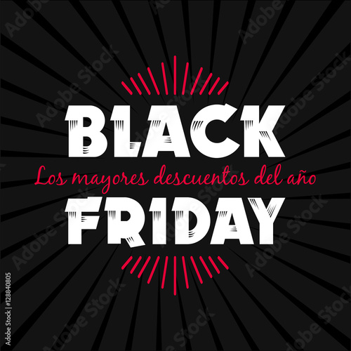 Black Friday sale inscription design template. Vector illustration. Sales, offers and discount. The biggest discounts of the year, written in Spanish
