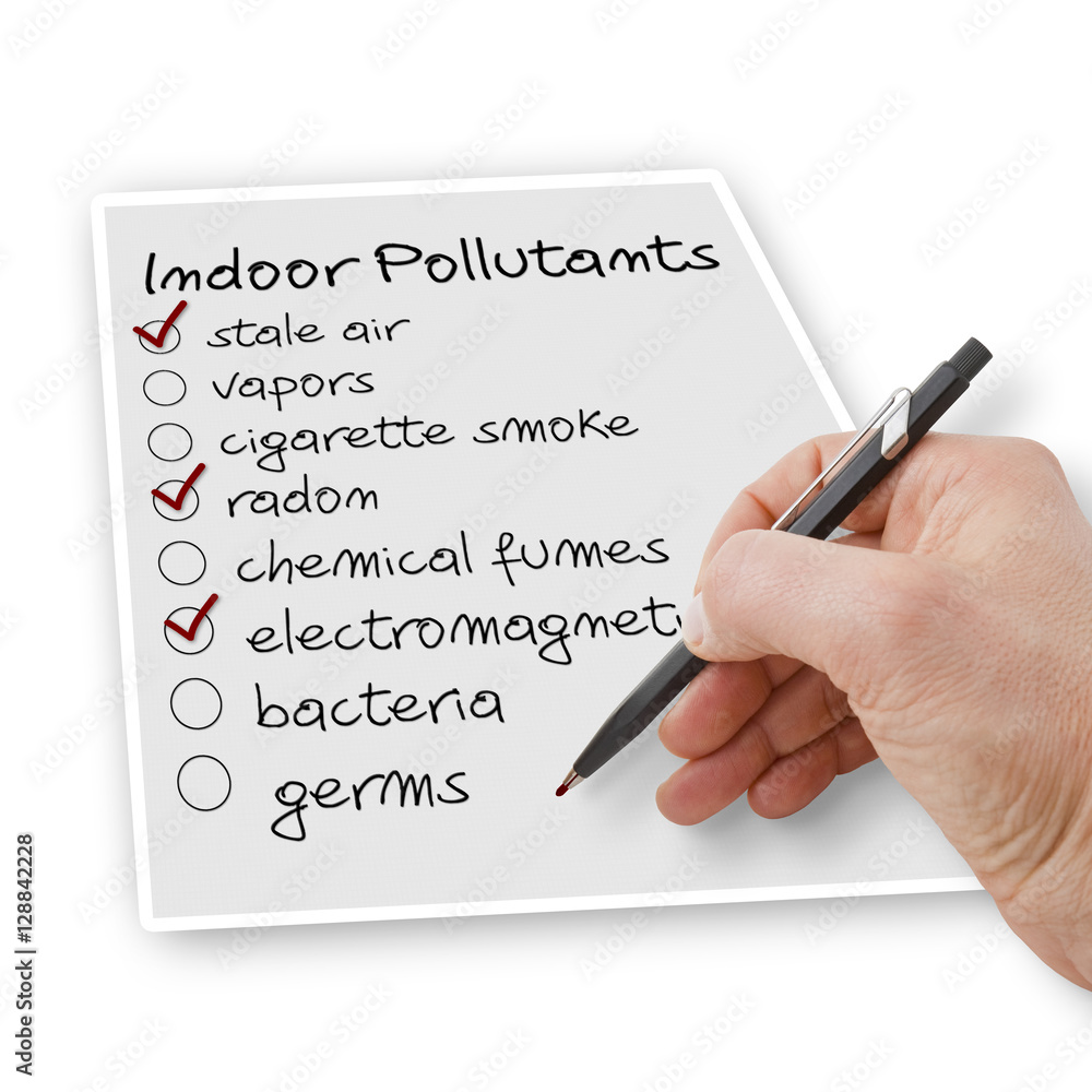 Hand write a check list of indoor air pollutants