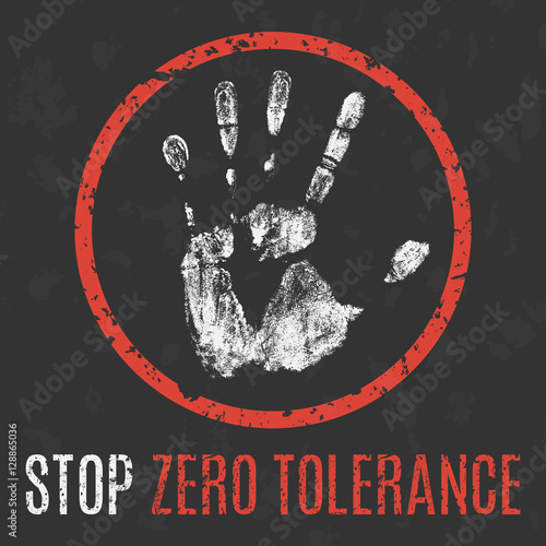 Vector. Social problems of humanity. Stop zero tolerance.