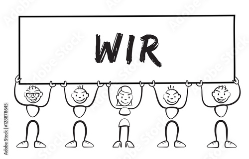 Strichmännchen halten Schild mit Aufschrift WIR