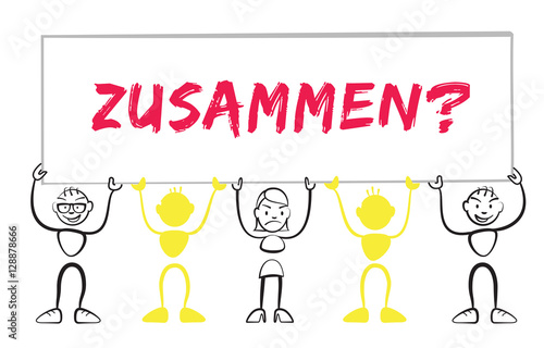 Strichmännchen halten Schild mit Aufschrift Zusammen?