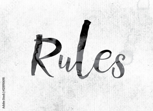 Rules Concept Painted in Ink