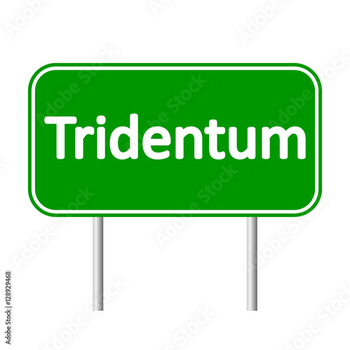 Tridentum road sign. photo