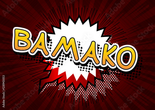Bamako - Comic book style text on comic book abstract background.