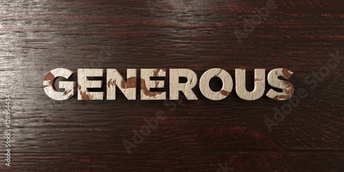 Fotografía Generous - grungy wooden headline on Maple  - 3D rendered royalty free stock image