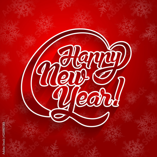 New Year greeting card text. "Happy New Year" lettering, vector illustration.