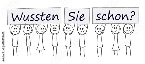 Wussten Sie schon? - Strichmännchen halten Schilder