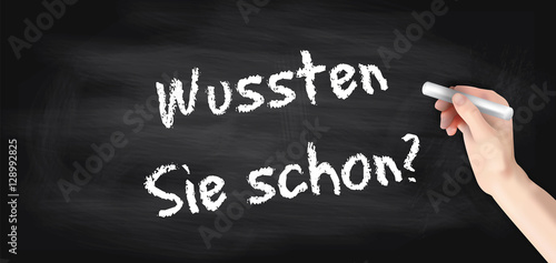 Wussten Sie schon? - auf Kreidetafel