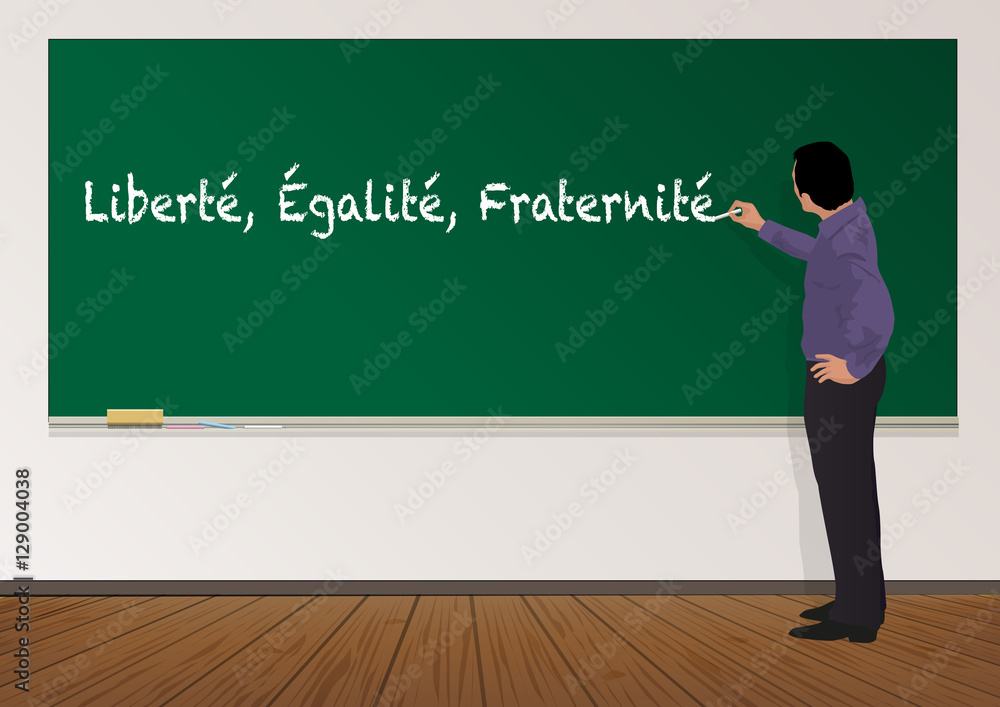liberté égalité fraternité - éducation - Tableau - Professeur