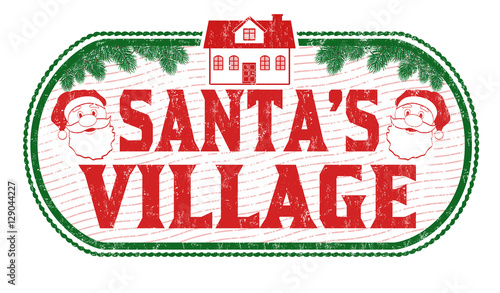 Santa's Village sign or stamp