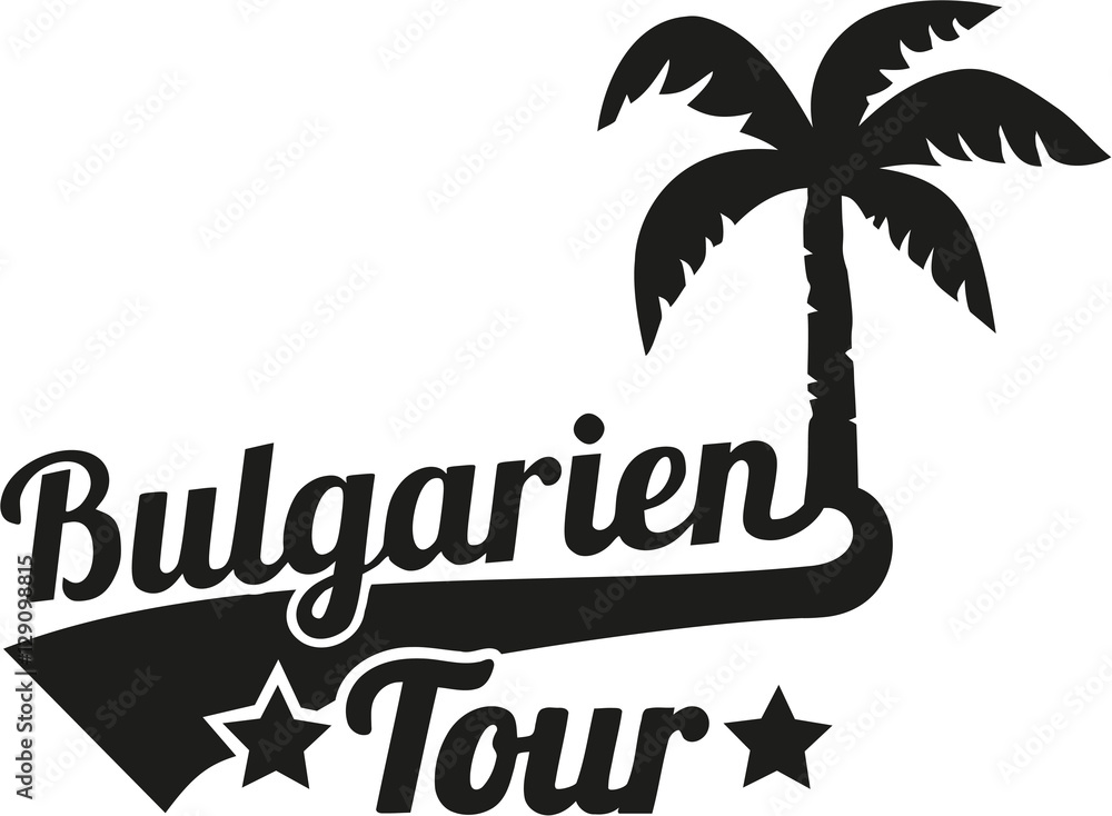 Bulgaria Tour with palm - german