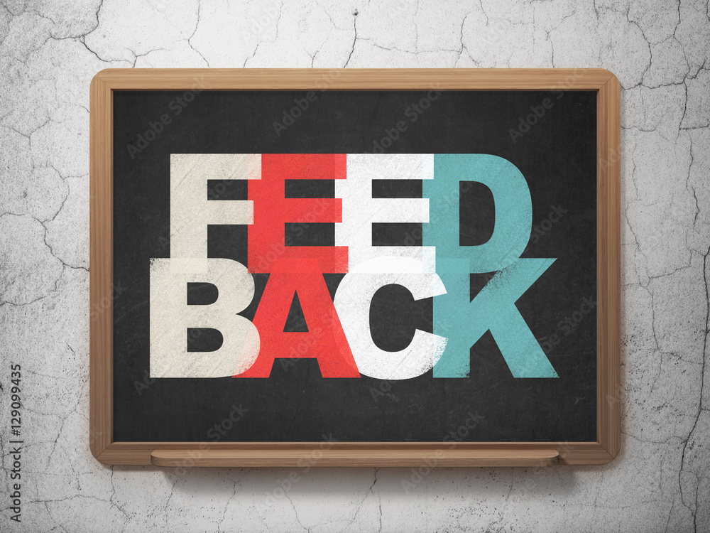 Business concept: Feedback on School board background Business concept: Feedback on School board background