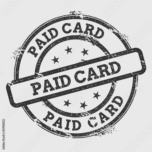 Paid card rubber stamp isolated on white background. Grunge round seal with text, ink texture and splatter and blots, vector illustration.