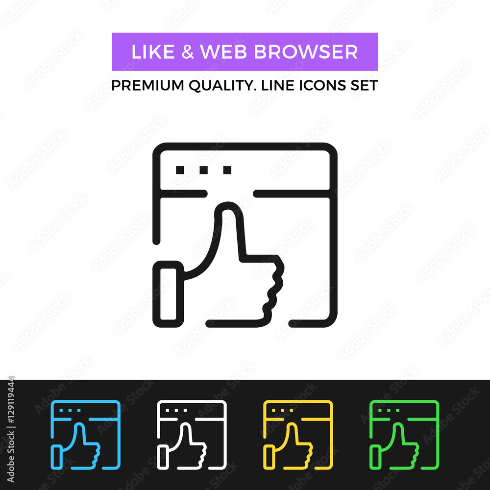 Vector like and web browser icon. Thin line icon Vector like and web browser icon. Thin line icon