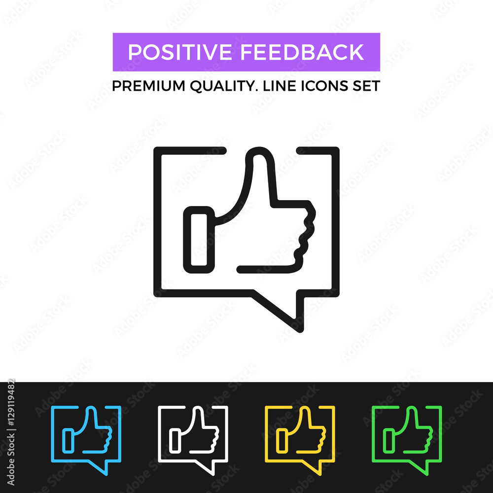 Vector positive feedback icon. Thin line icon Vector positive feedback icon. Thin line icon