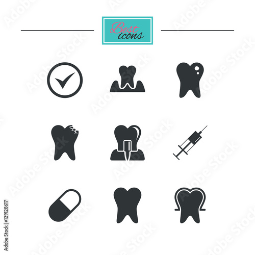 Tooth, dental care icons. Stomatology, syringe and implant signs. Healthy teeth, caries and pills symbols. Black flat icons. Classic design. Vector