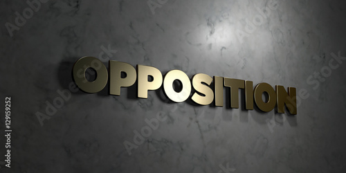 Obraz na plátně Opposition - Gold text on black background - 3D rendered royalty free stock picture