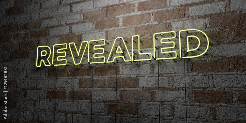 Naklejka premium REVEALED - Glowing Neon Sign on stonework wall - 3D rendered royalty free stock illustration. Can be used for online banner ads and direct mailers..
