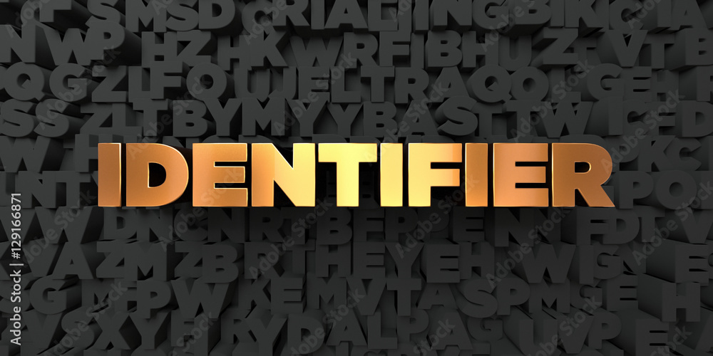 Identifier - Gold text on black background - 3D rendered royalty free stock picture. This image can be used for an online website banner ad or a print postcard. Identifier - Gold text on black background - 3D rendered royalty free stock picture. This image can be used for an online website banner ad or a print postcard.