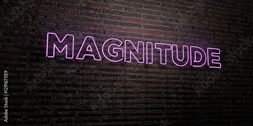 MAGNITUDE -Realistic Neon Sign on Brick Wall background - 3D rendered royalty free stock image. Can be used for online banner ads and direct mailers..
