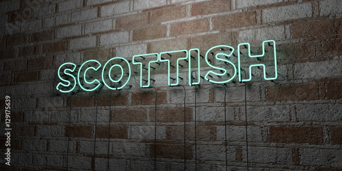 SCOTTISH - Glowing Neon Sign on stonework wall - 3D rendered royalty free stock illustration. Can be used for online banner ads and direct mailers..