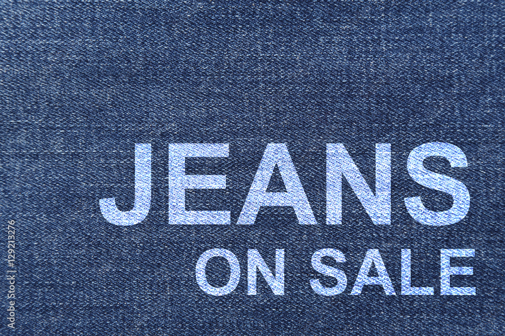 jeans on sale word on the denim fabric texture Stock Photo | Adobe Stock