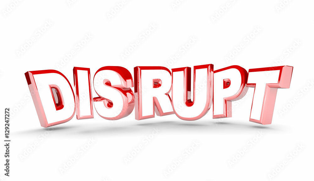 Disrupt Change New Evolve Alter Adapt Word 3d Illustration Disrupt Change New Evolve Alter Adapt Word 3d Illustration