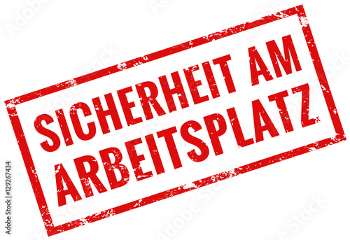Sicherheit am Arbeitsplatz stempel rot 