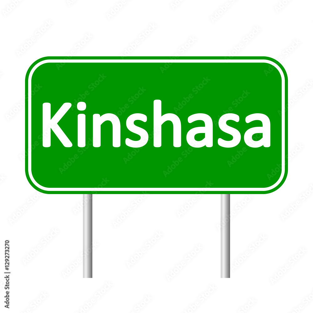 Kinshasa road sign isolated on white background. Kinshasa road sign isolated on white background.