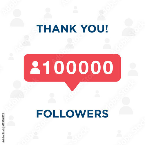 Thank you 100000 followers © premiumicon