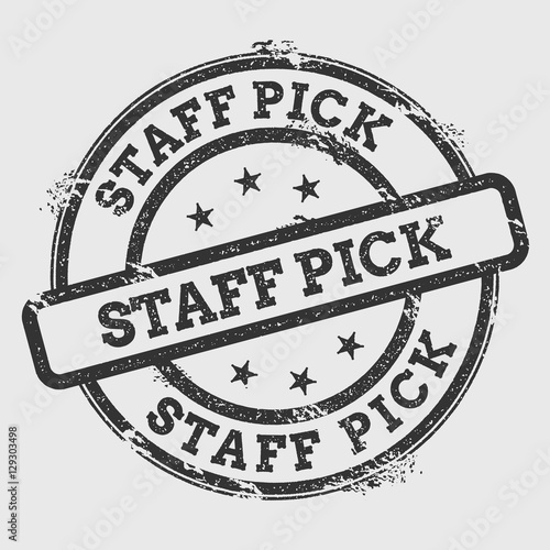 Staff pick rubber stamp isolated on white background. Grunge round seal with text, ink texture and splatter and blots, vector illustration.