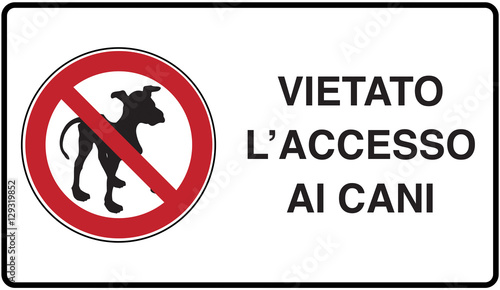 cartello di divieto ingresso cani photo