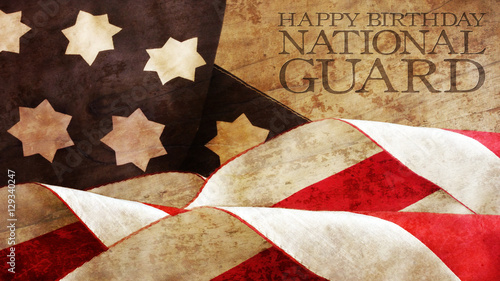 Happy Birthday National Guard. Usa Flag Waves and Wood