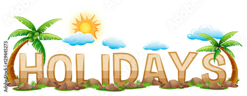 Font design with word holidays