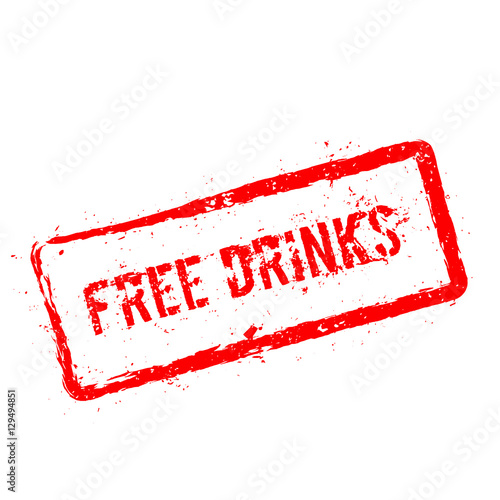 Free drinks red rubber stamp isolated on white background. Grunge rectangular seal with text, ink texture and splatter and blots, vector illustration.