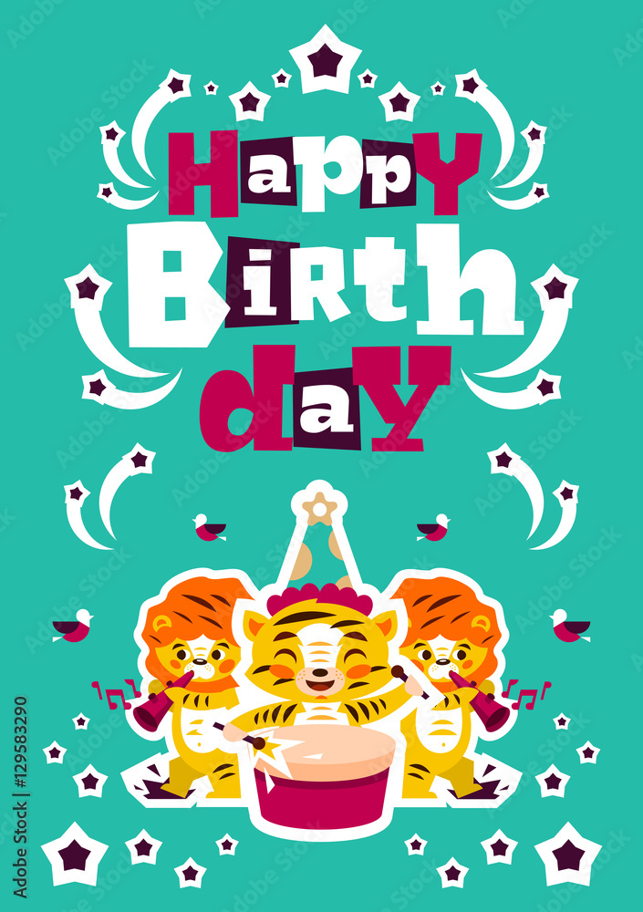 Fototapeta premium Greeting card happy birthday. Designed for printing invitations, wishes. Music Orchestra. Tiger plays the drum, lion playing the flute. Sprockets, fireworks. Vector illustration