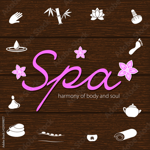 Spa Resort or Beauty Business Poster Template. Composition of spa treatment on wooden background.  Harmony of body and soul.Stock vector. Flat design.