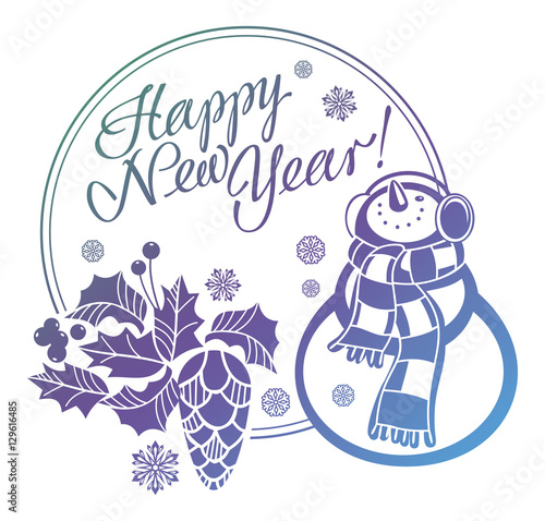 Holiday label with funny snowman and written greeting  Happy New Year  . 