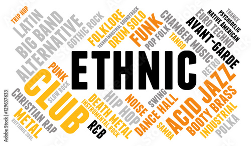 Ethnic. Word cloud, type font, white background. Musical styles.