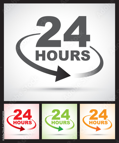 twenty four hours around the clock 